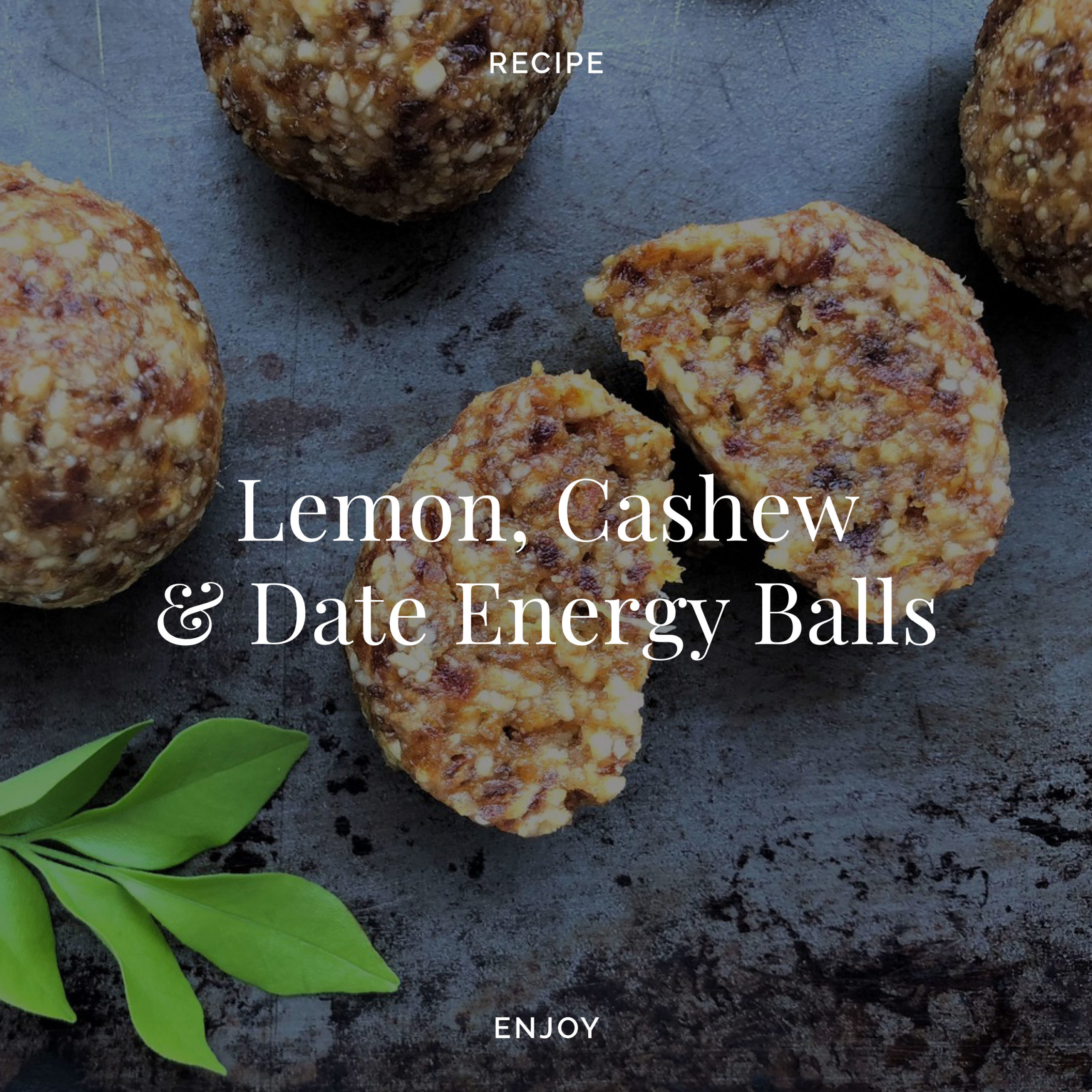 Lemon, Cashew & Date Energy Balls